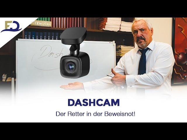 Dashcam, der Retter in der Beweisnot - Plädoyer für Dashcam