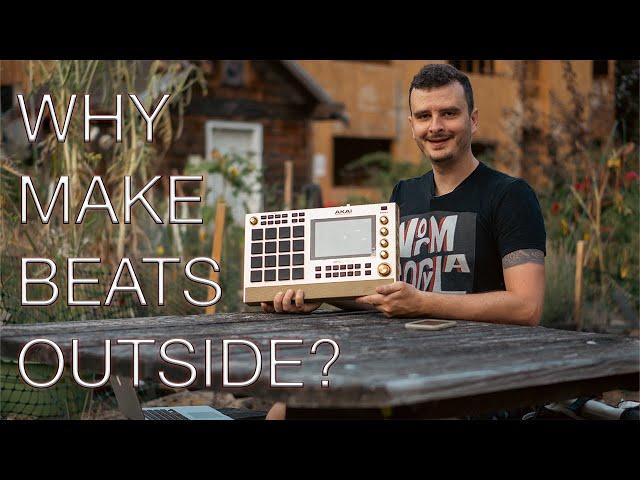  Why Make Beats Outside? | Being Inside Is No Fun! | A Beginners Guide To Making Music Outside !