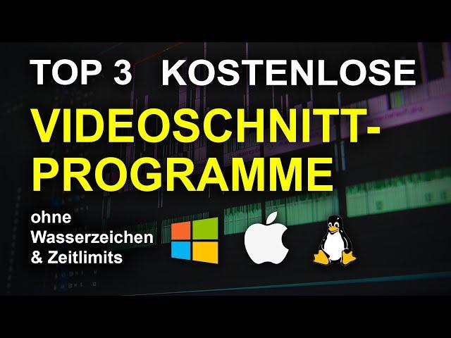 Die 3 besten KOSTENLOSEN Videoschnittprogramme