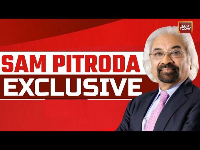 LIVE: Sam Pitroda Exclusive Conversation With Rajdeep Sardesai LIVE| India Today LIVE News