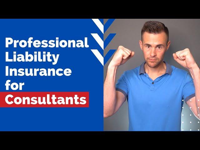 Professional Liability Insurance for Consultants