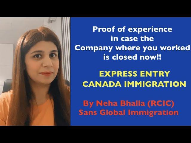 How to prove your Experience if the Company you worked for is closed now? | Express Entry Canada PR