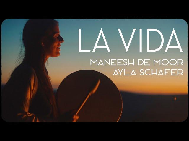 Ayla Schafer and Maneesh de Moor - "La Vida" - Official music video