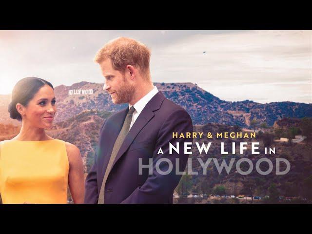 Harry & Meghan: A New Life In Hollywood (FULL MOVIE)