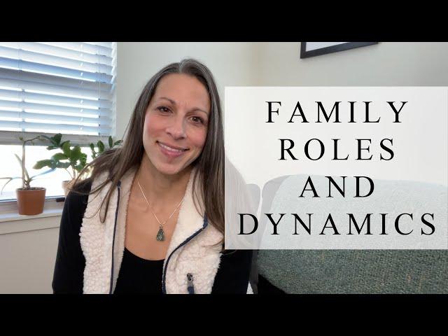 Family Roles and Dynamics | Part 1 | Inner Child