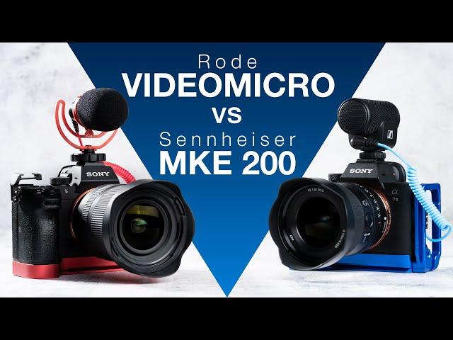 Rode Video Micro vs Sennheiser MKE 200 | Which Should You Buy