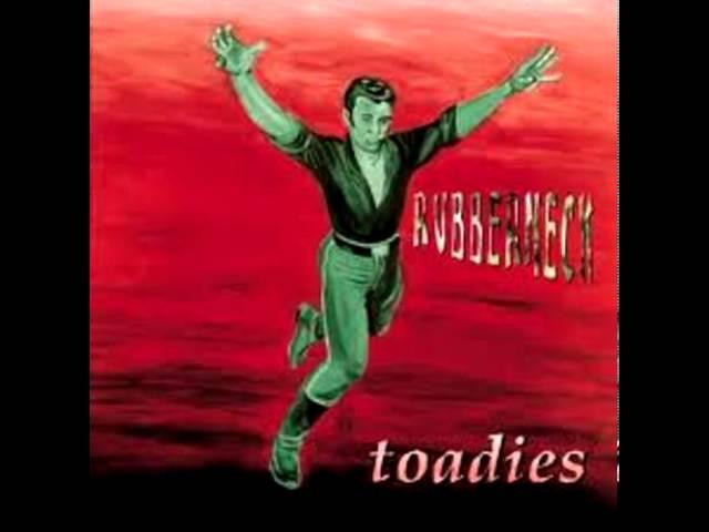 toadies - tyler