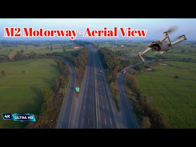 M2 Motorway -Aerial View 2023 - 4K Ultra HD