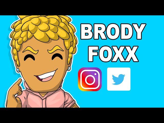 Brody Foxx will FOLLOW YOU?!