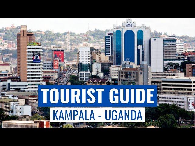 Kampala - Uganda: 10 Best Places To Visit | Tourist Guide