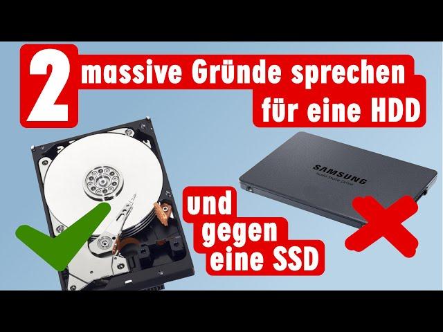 Festplatte oder SSD - wo Festplatten besser als SSDs sind