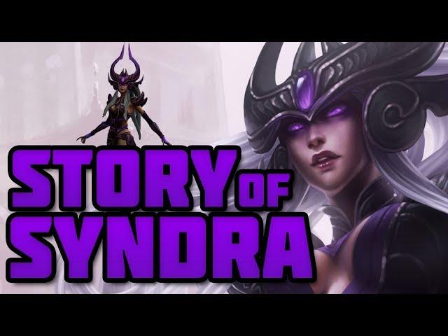 Story of Syndra Up to Date