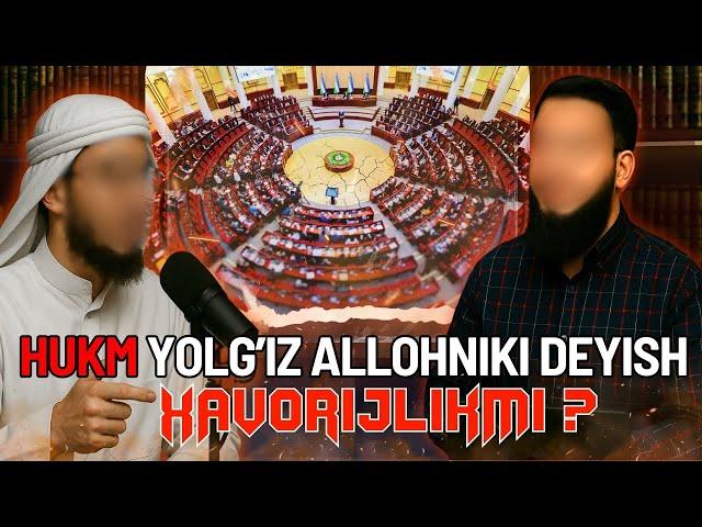 HUKM YOLG'IZ ALLOHNIKI DEYISH XAVORIJLIKMI!? 2-QISM | QANIYDI QAVMIM BILSAYDI!