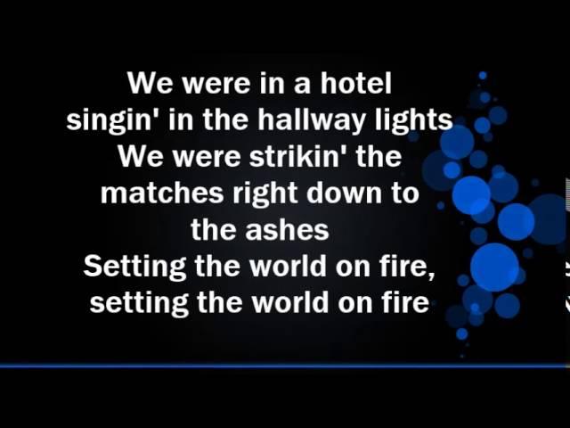 Kenny Chesney feat Pink  'Setting the World on Fire' Lyrics