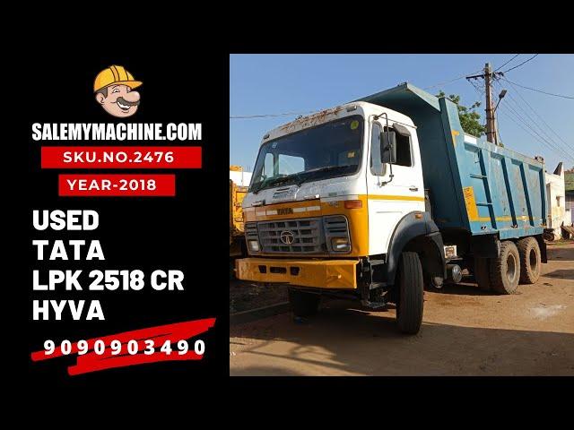 USED HYVA FOR SALE l USED TATA LPK 2518 CR, 10 WHEELER HYVA FOR SALE l SALEMYMACHINE