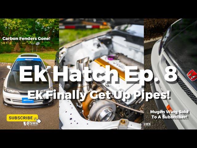 EK Hatch Build - K To B Series - Ep.8 - B18C Install & Up Pipes! #gsr #Turbo #EkHatchback #Bseries