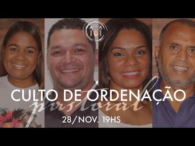 Culto De Ordenação Dos Pastores/ 28/11