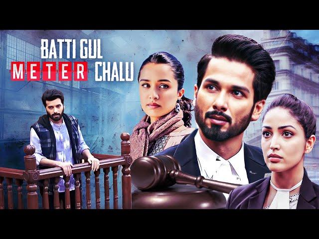 Batti Gul Meter Chalu Full हिंदी मूवी With English Subtitle - Shahid Kapoor, Shraddha Kapoor - HD