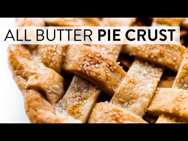 All Butter Pie Crust | Sally's Baking Recipes