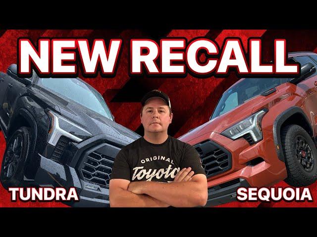 NEW RECALL For The 2024 Toyota Tundra & 2024 Toyota Sequoia