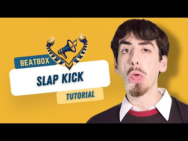 BEATBOX TUTORIAL - Slap kick (inspired by D-low) by Bookie Blanco