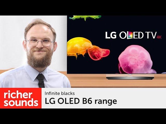 LG B6 - OLED UHD Premium Smart TV | Richer Sounds