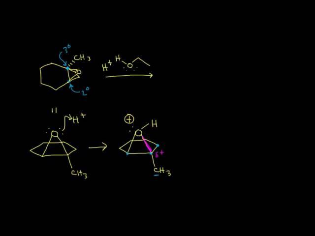 Ring opening reactions of epoxides: Acid-catalyzed | Organic chemistry | Khan Academy