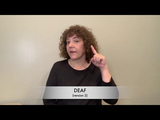 ASL Signs -  Deaf, Hard of hearing, hearing