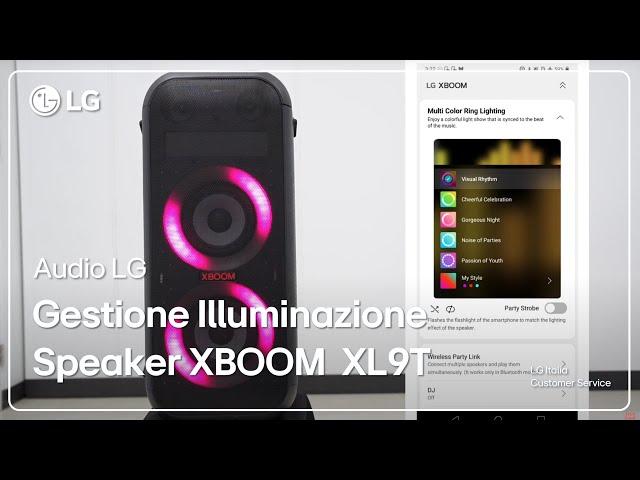 Audio LG | Modifica e Gestione Illuminazione | Speaker LG XBOOM Party XL9T