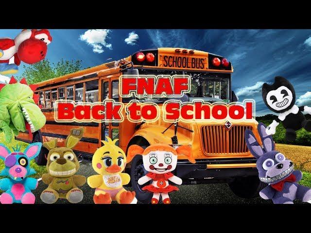 Fnaf Plush-Back to School