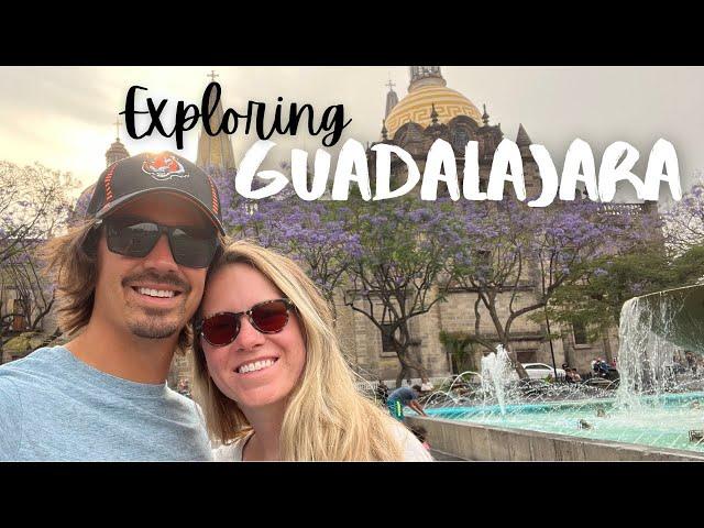 Exploring Guadalajara, Jalisco // Travel with me to Mexico // This is Mexico Overlanding