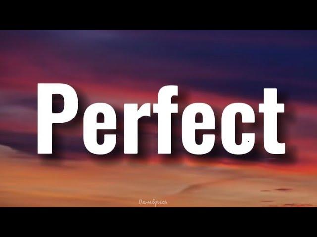 Ed Sheeran - Perfect (Lyrics)