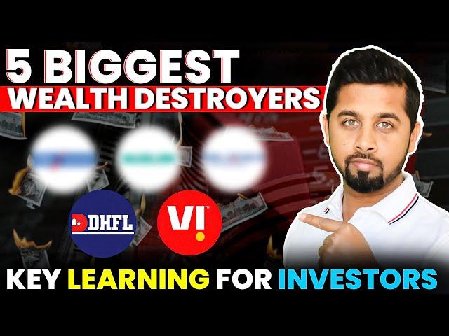 Most important lesson from 5 biggest wealth destroyers from Indian stock market