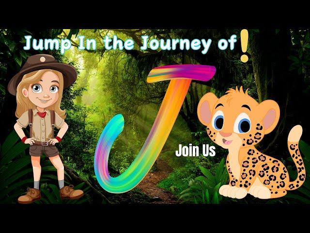 J is for Joy: Discover the Magic of Learning with Letter J! | Engaging ABC Songs