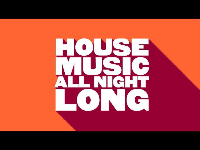 Kevin McKay - House Music All Night Long (Continuous DJ Mix)