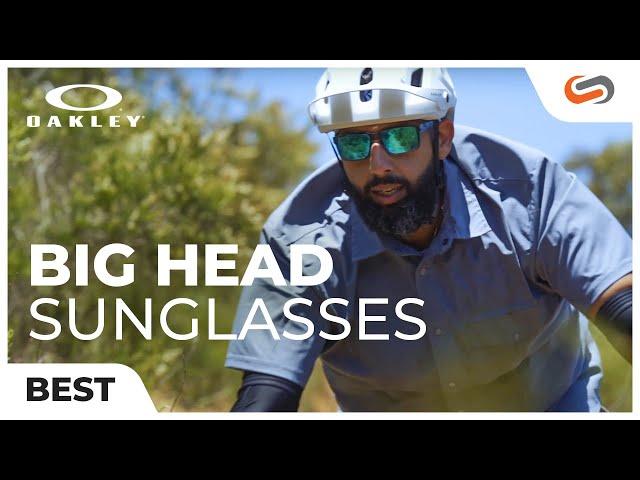 Best Oakley Sunglasses for Big Heads | SportRx