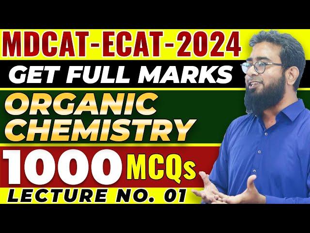 Organic Chemistry 1000 MCQs | MDCAT | Part-1