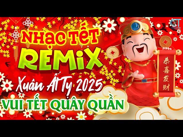 Nhạc Tết Remix Disco 2025 - Liên Khúc Xuân Ất Tỵ 2025 Toàn Bài Hay Nghe Là Thấy Tết ► LK PHỐ XUÂN