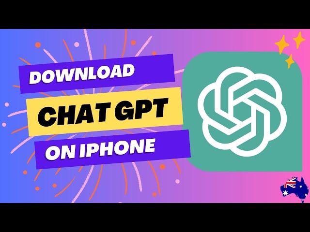 How To Download Chat GPT On Iphone