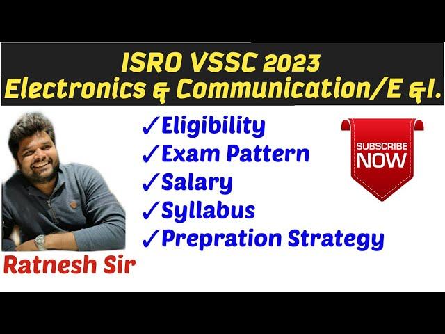 ISRO VSSC TA 2023 | Eligibility, Syllabus, Salary | Electronics/Comm./Instr. Info By Ratnesh Sir