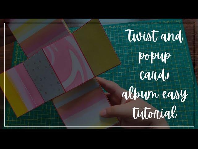 Twist and Popup Card Tutorial || Easy tutorials || Twist and Popup Card Album