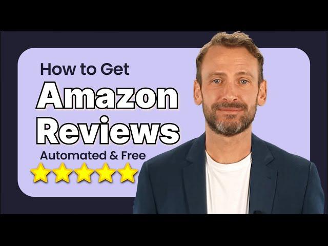 Free Amazon Seller Tool - How to Get Amazon FBA Product Reviews in a Fast Way 2023