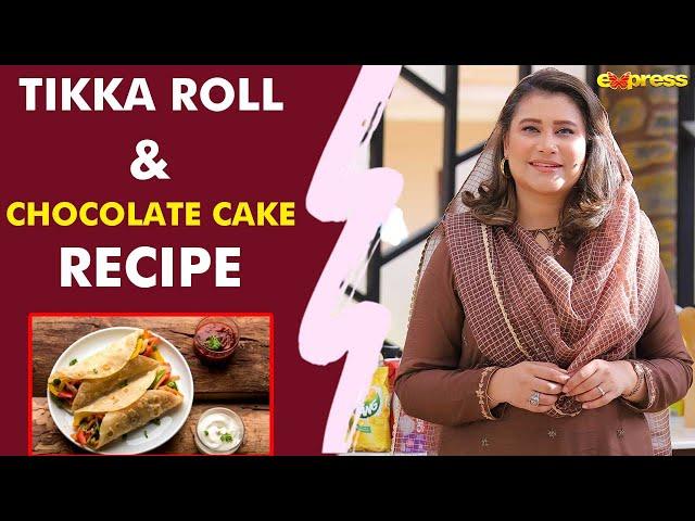 Tikka Roll & Chocolate Chip Cake | Chef Samia Jamil Recipe | Express TV Iftar Transmission | IR1O