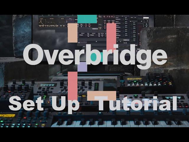 How to Set Up Elektron Overbridge -- Complete Tutorial