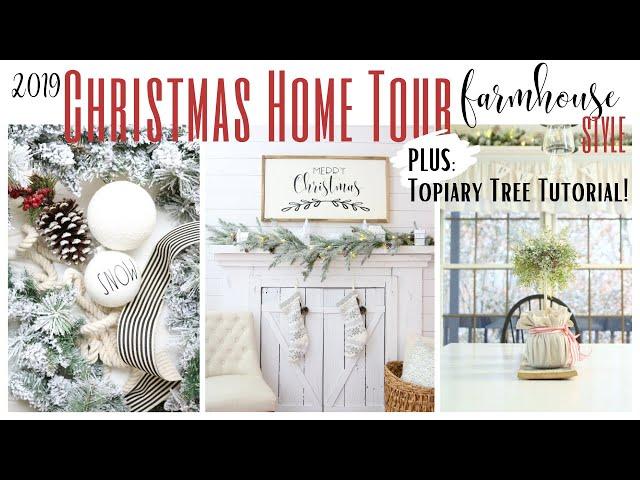 Christmas Home Tour 2019 ~ Farmhouse Style Home Tour ~ White Cottage Company Home Tour