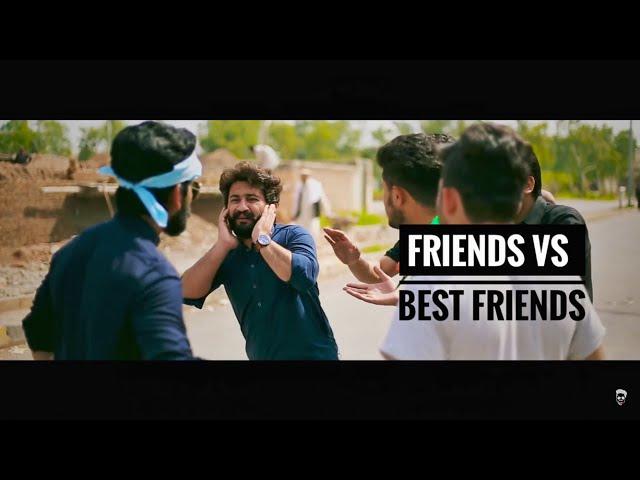 Friends Vs Best Friends | Our Vines & Rakx Production