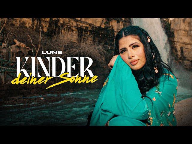 Lune - Kinder deiner Sonne [Official Video]