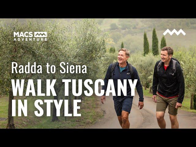 Walking Tuscany in Style - Radda to Siena | Wine Tour, Vineyards, Medieval Cities & More