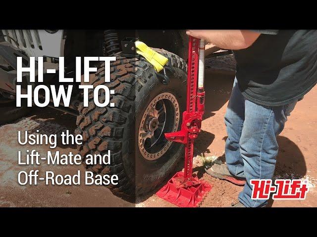 Hi-Lift How-To: Using a  Lift-Mate and Off-Road Base on the Trail