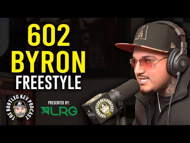 602 Byron Freestyle on The Bootleg Kev Podcast